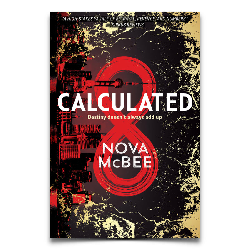 CALCULATED - Hardcover Signed by Author Nova McBee