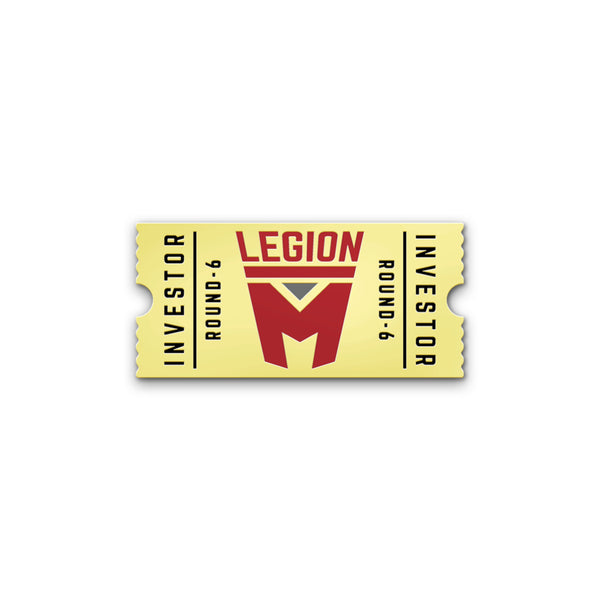 LEGION M - Round 6 Investor Pin - Gold Edition