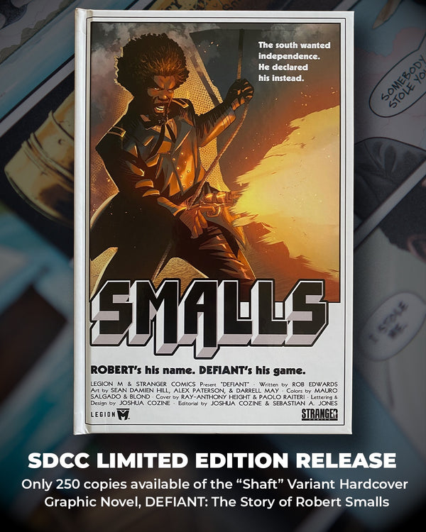 DEFIANT - The Story of Robert Smalls - Graphic Novel (SDCC Limited Edition Release)