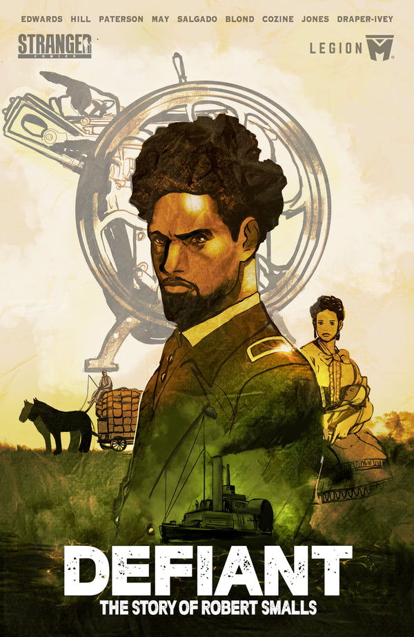 DEFIANT - The Story of Robert Smalls - Graphic Novel (PAPERBACK PRE-ORDER)