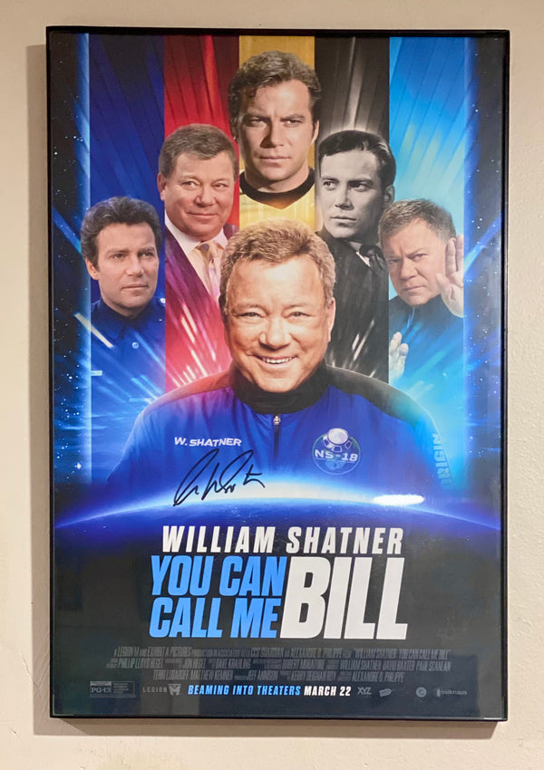WILLIAM SHATNER: YOU CAN CALL ME BILL - Autographed 11" x 17" Movie Poster
