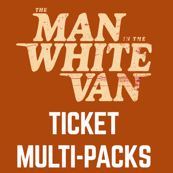 THE MAN IN THE WHITE VAN - Movie Ticket Multi-Packs - Limited Edition Pin Set (PRE-ORDER)