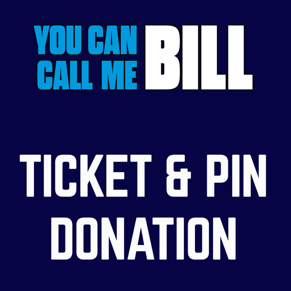 WILLIAM SHATNER: YOU CAN CALL ME BILL - Movie Ticket & Pin Donation
