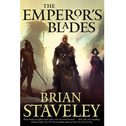 CHRONICLE OF THE UNHEWN THRONE - The Emperor's Blades: Autographed Book 1