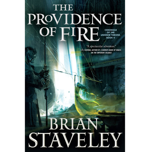 CHRONICLE OF THE UNHEWN THRONE - The Providence of Fire: Autographed Book 2