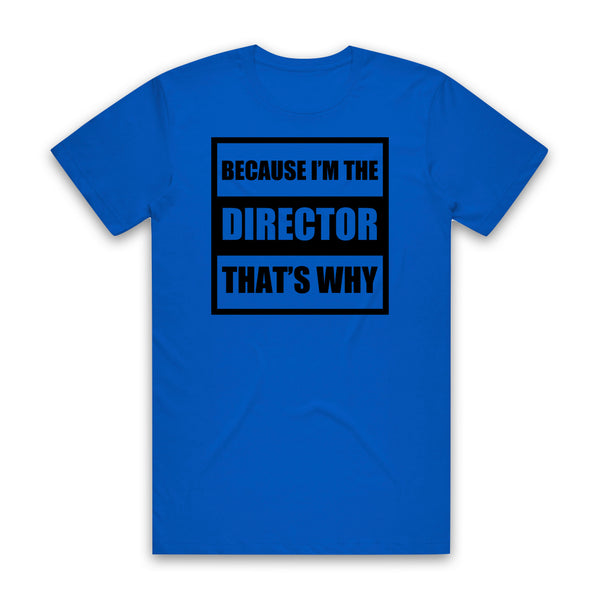 AUTOFOCUS - Because I'm The Director Tee