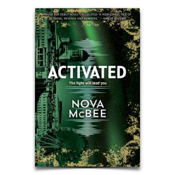ACTIVATED: A CALCULATED NOVEL - Hardcover Signed by Author Nova McBee