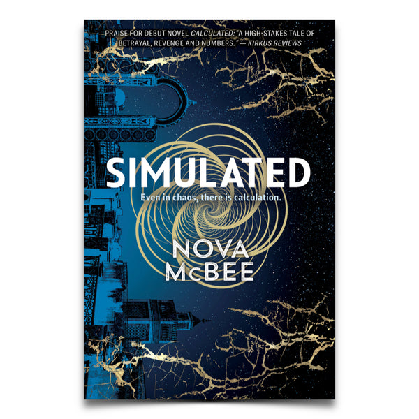 SIMULATED: A CALCULATED NOVEL - Hardcover Signed by Author Nova McBee